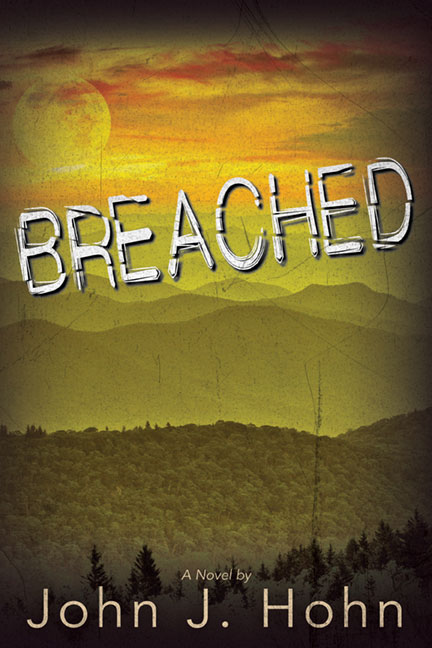 Breached_by_John_J_Hohn-Book_Cover_lg
