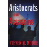 Cover to Aristocrats and Assassins by Steven M. Moore